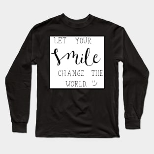 Smile Long Sleeve T-Shirt